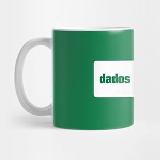 Dados são melhor do que a opinião (Data > Opinion, Portuguese, Green) Mug